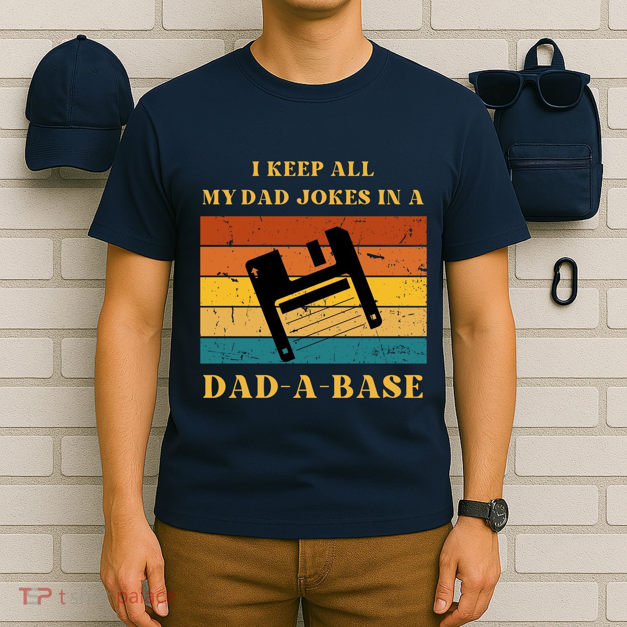 I Keep All My Dad Jokes In A DadABase Vintage Fathers Day Gift T-Shirt