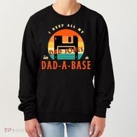 I Keep All My Dad Jokes In A DadABase Funny Retro Dad Joke Women's Sweatshirt thumb 0