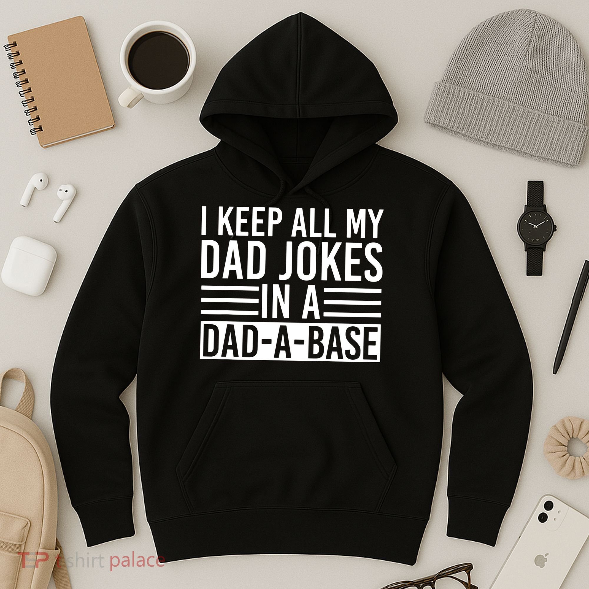 I Keep All My Dad Jokes In A Dad A Base Dad Jokes Hoodie