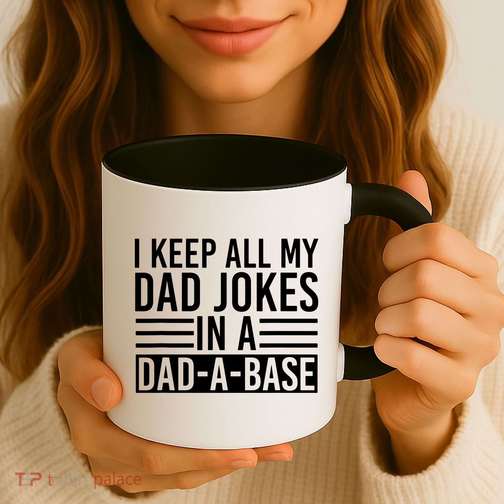 I Keep All My Dad Jokes In A Dad A Base Dad Jokes Coffee Mug