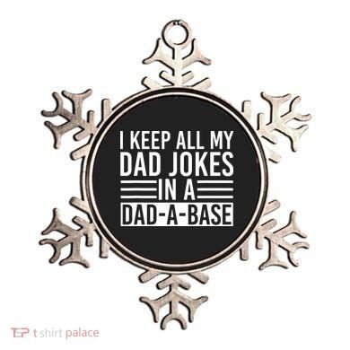 I Keep All My Dad Jokes In A Dad A Base Dad Jokes Ornament