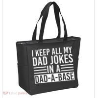 I Keep All My Dad Jokes In A Dad A Base Dad Jokes Tote Bag thumb 2