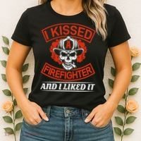 I Kissed A Firefighter And I Like It Women's T-Shirt thumb 2