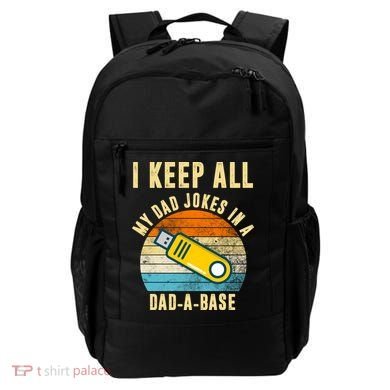 I Keep All My Dad Jokes In A Dad A Base Retro Sunset Backpack