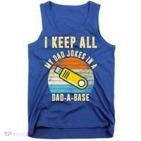 I Keep All My Dad Jokes In A Dad A Base Retro Sunset Tank Top thumb 0