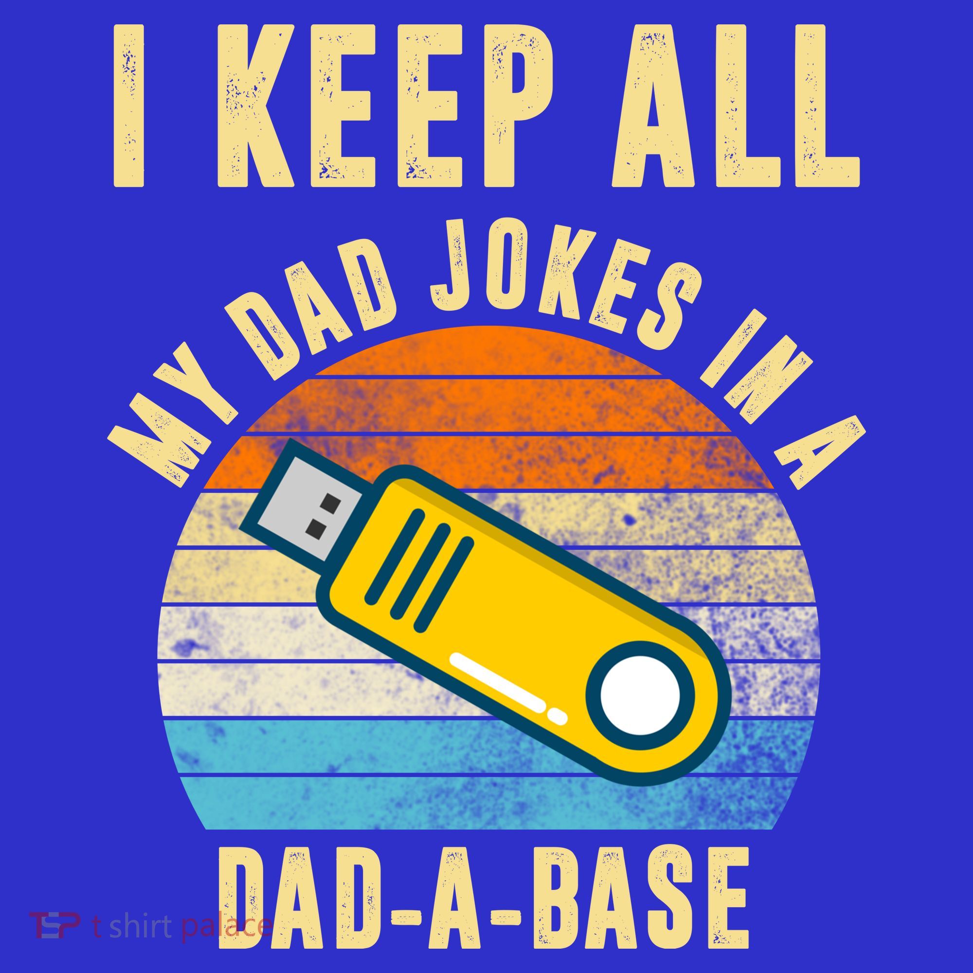 I Keep All My Dad Jokes In A Dad A Base Retro Sunset Tank Top