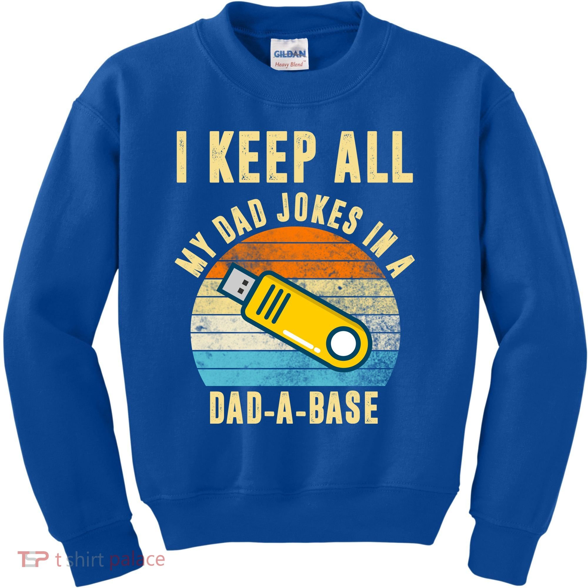 I Keep All My Dad Jokes In A Dad A Base Retro Sunset Kids Sweatshirt