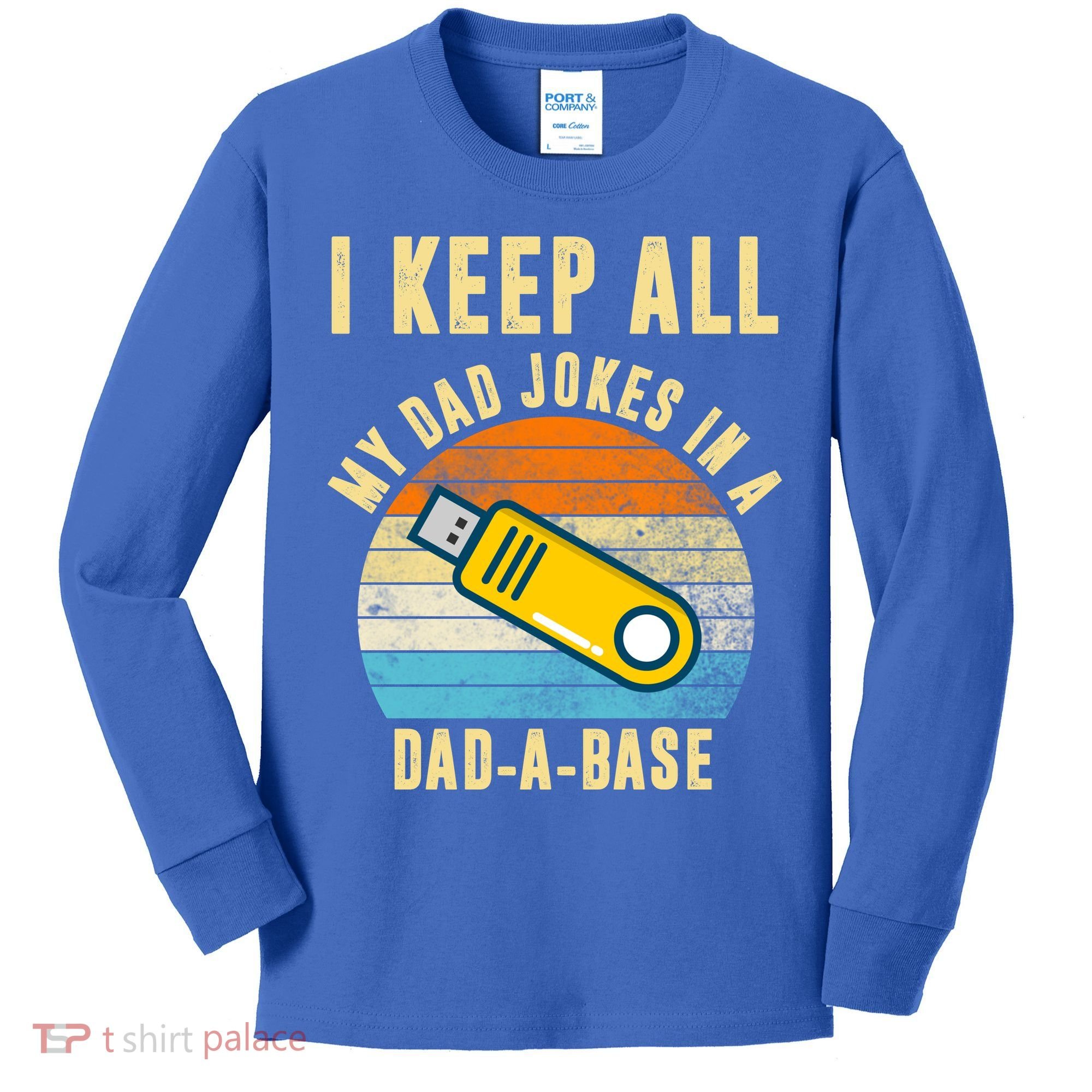I Keep All My Dad Jokes In A Dad A Base Retro Sunset Kids Long Sleeve Shirt