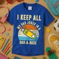 I Keep All My Dad Jokes In A Dad A Base Retro Sunset Kids T-Shirt thumb 3
