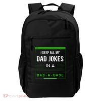 I Keep All My Dad Jokes In A Dad A Base Funny Father Saying Backpack thumb 0