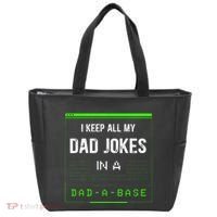 I Keep All My Dad Jokes In A Dad A Base Funny Father Saying Tote Bag thumb 0