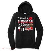 I Kissed A Fireman I Liked It Firefighter Valentine Days Women's Hoodie thumb 0