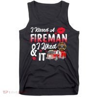 I Kissed A Fireman I Liked It Firefighter Valentine Days Tank Top thumb 0