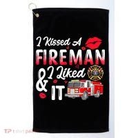I Kissed A Fireman I Liked It Firefighter Valentine Days Golf Towel thumb 0
