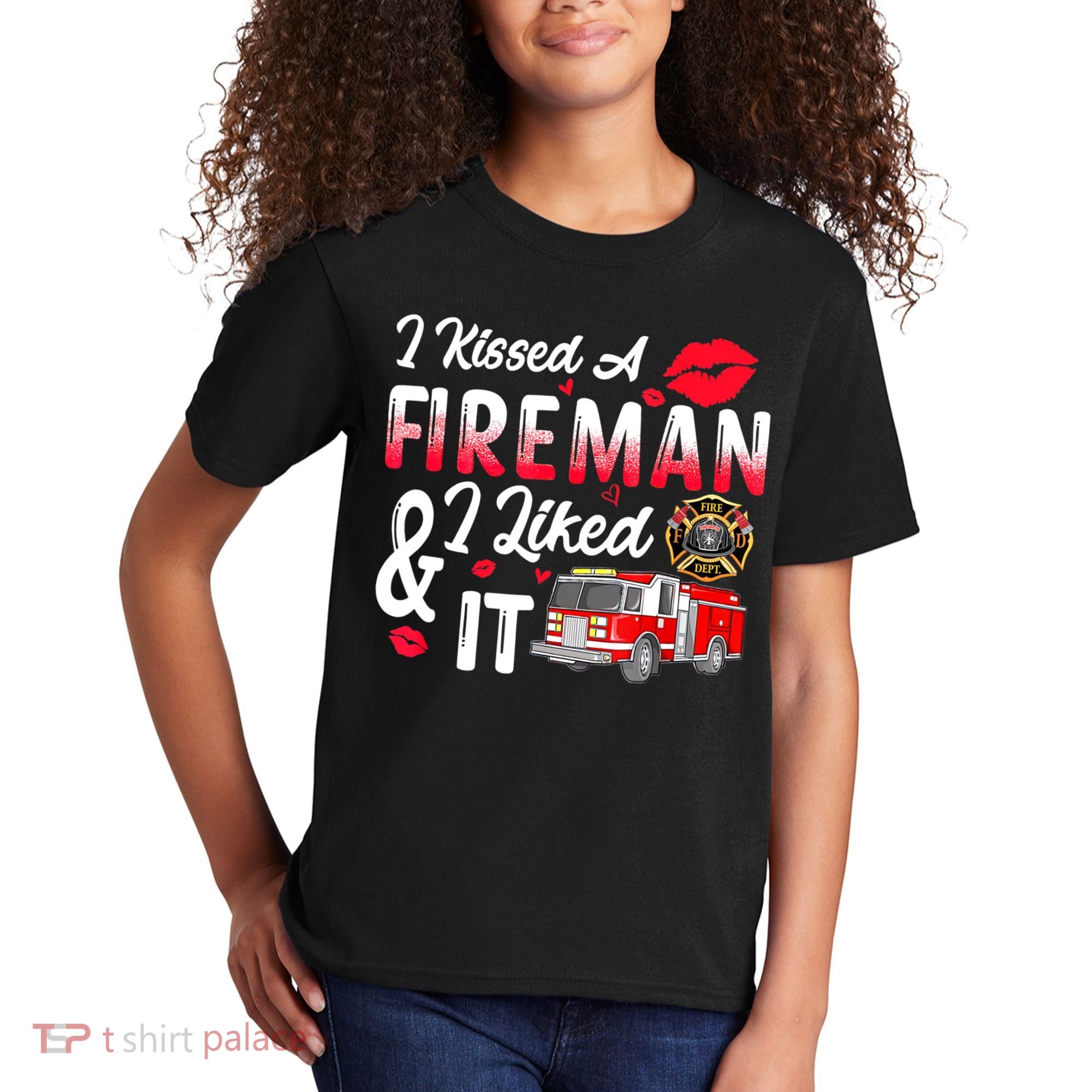I Kissed A Fireman I Liked It Firefighter Valentine Days Kids T-Shirt