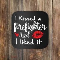 I Kissed A Firefighter And I Liked It Funny Fireman Gift Coaster thumb 0
