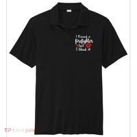 I Kissed A Firefighter And I Liked It Funny Fireman Gift Sport-Tek Posi-UV Pro Polo thumb 0