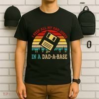 I Keep All My Dad Jokes In A Dad A Base Fathers Day Gift T-Shirt thumb 6