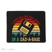 I Keep All My Dad Jokes In A Dad A Base Fathers Day Gift Mousepad thumb 0