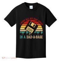 I Keep All My Dad Jokes In A Dad A Base Fathers Day Gift Kids T-Shirt thumb 0