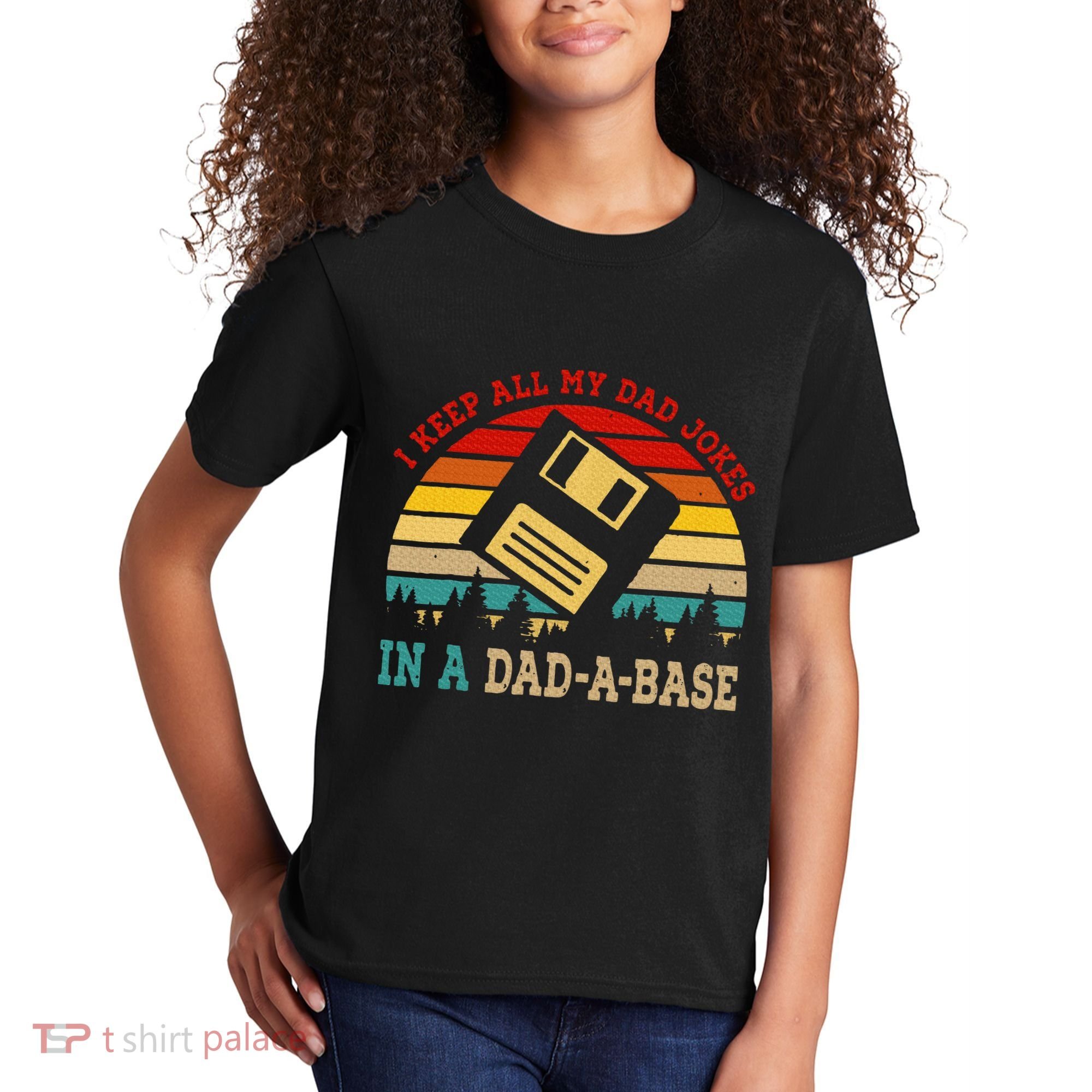 I Keep All My Dad Jokes In A Dad A Base Fathers Day Gift Kids T-Shirt