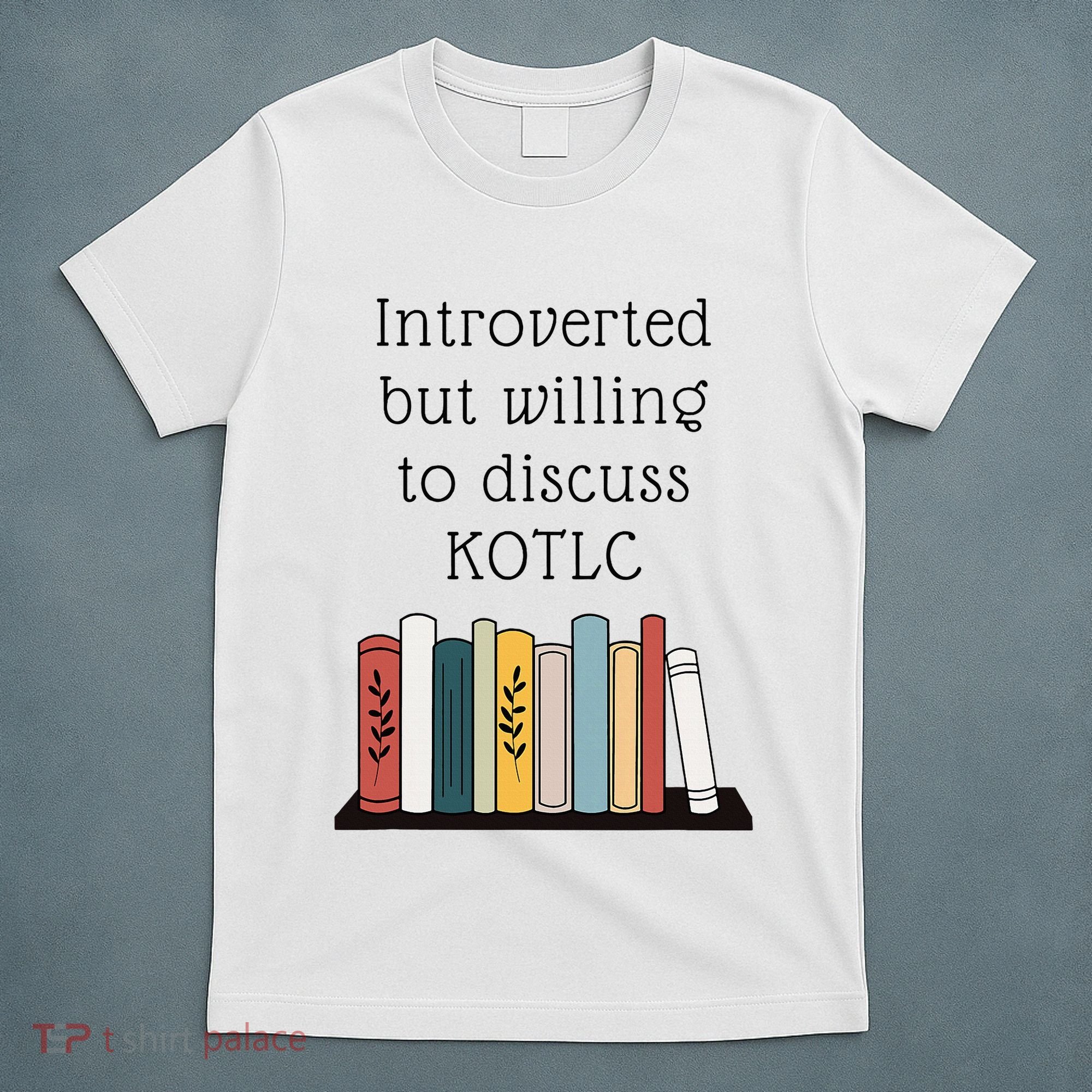 Introverted Kotlc Book Series Fan Sophie Foster Fan T-Shirt