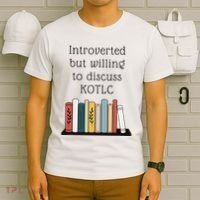 Introverted Kotlc Book Series Fan Sophie Foster Fan T-Shirt thumb 6