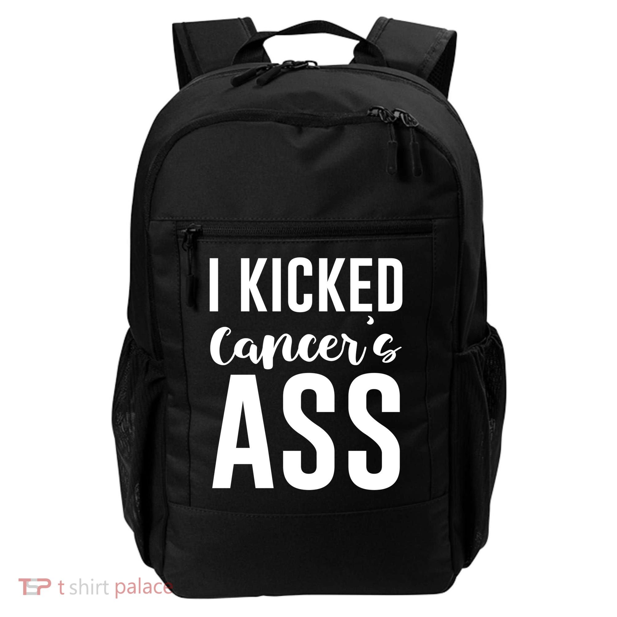 I Kicked Cancers Ass Backpack