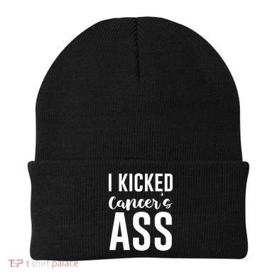 I Kicked Cancers Ass Beanie