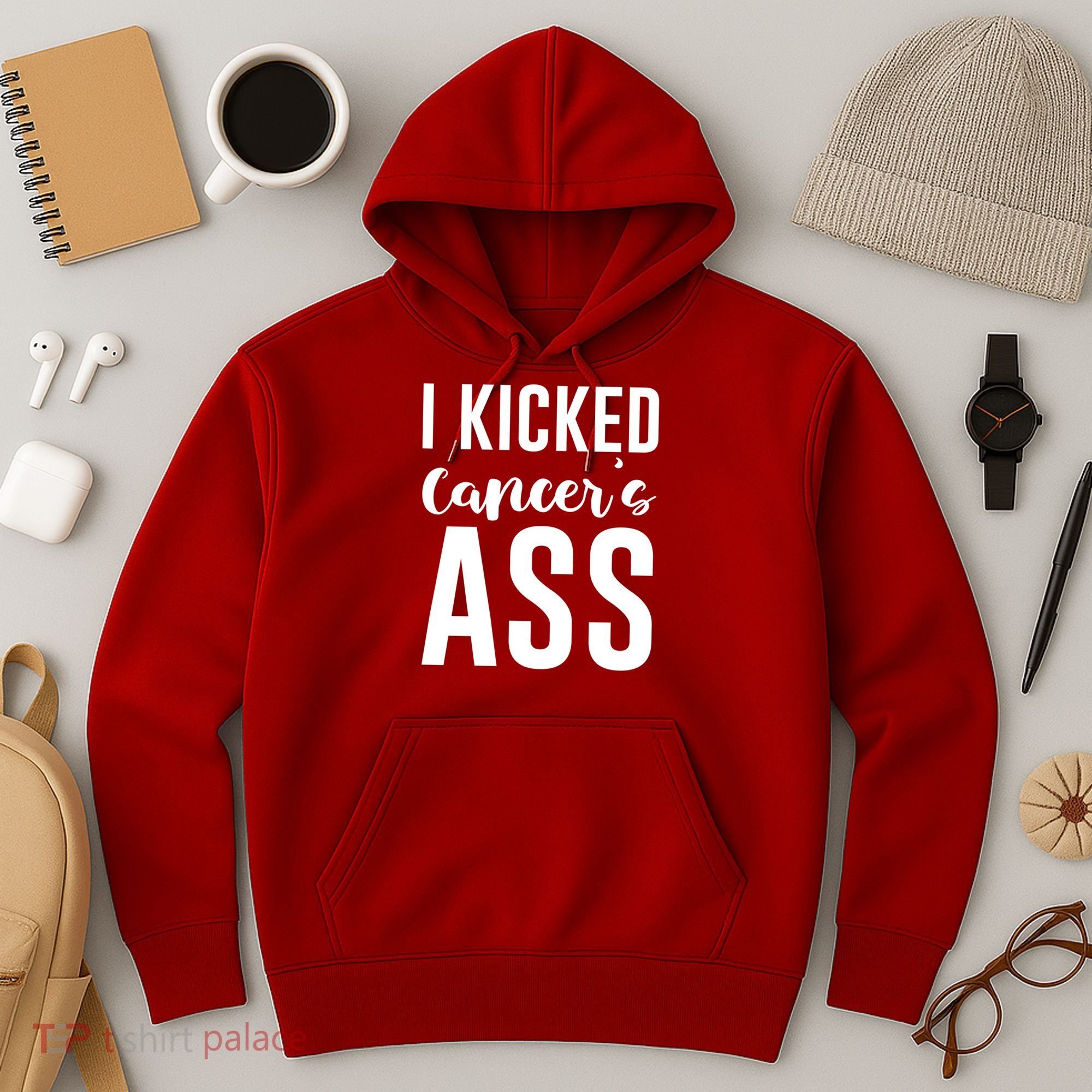 I Kicked Cancers Ass Hoodie