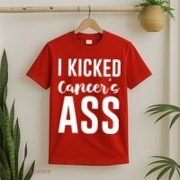 I Kicked Cancers Ass T-Shirt thumb 2