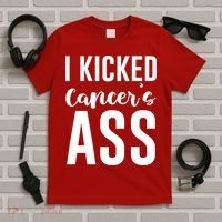 I Kicked Cancers Ass T-Shirt thumb 5