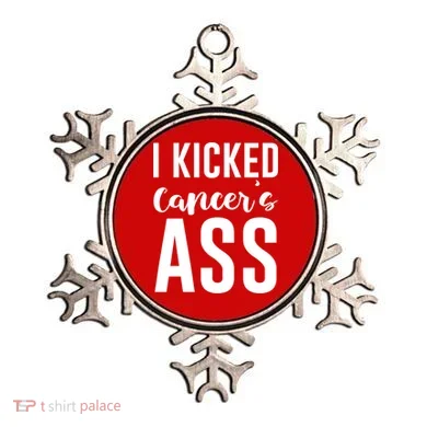 I Kicked Cancers Ass Ornament