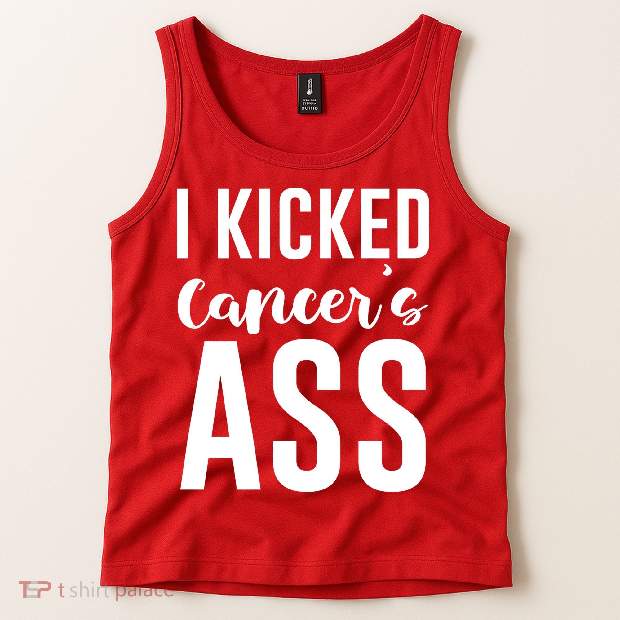 I Kicked Cancers Ass Tank Top