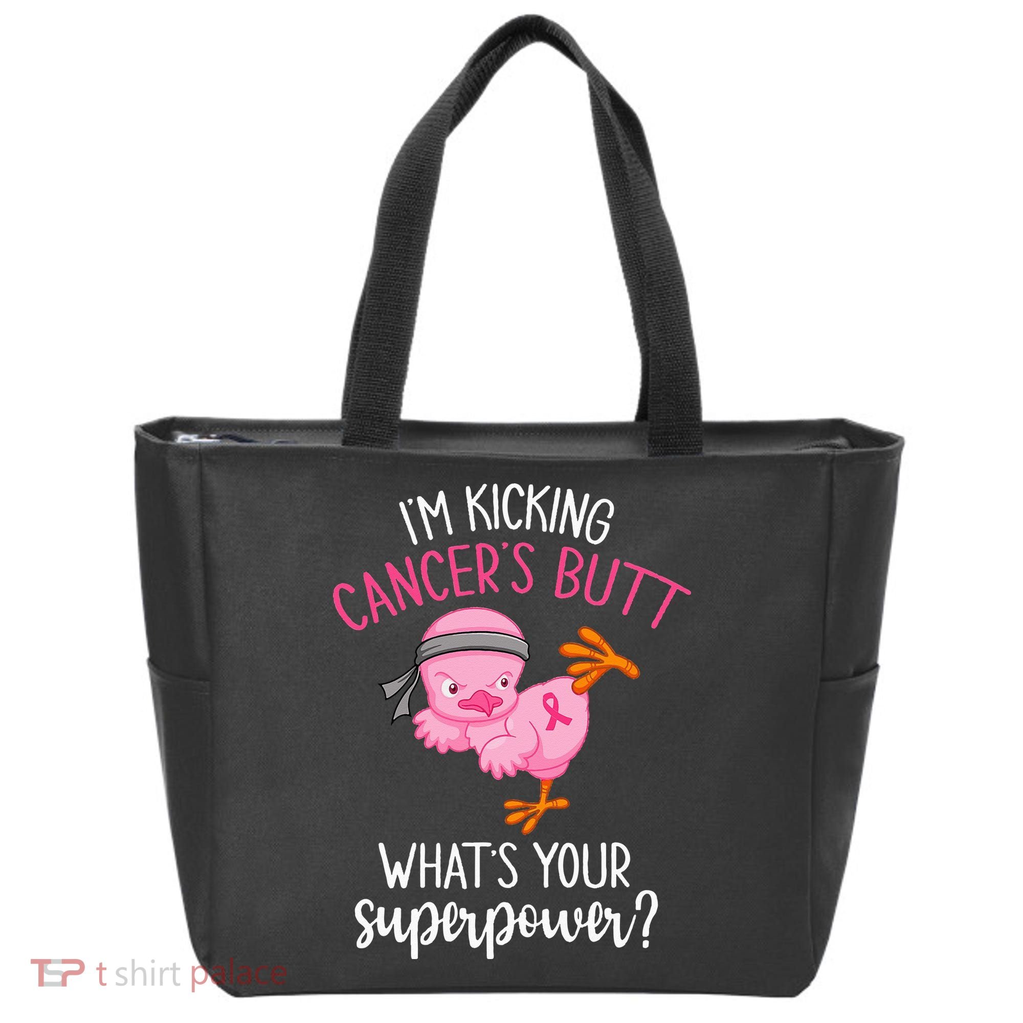 Im Kicking Cancers Butt Breast Cancer Awareness Supporter Tote Bag