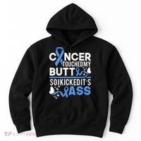 i kicked cancers butt Colon cancer awareness Hoodie thumb 0