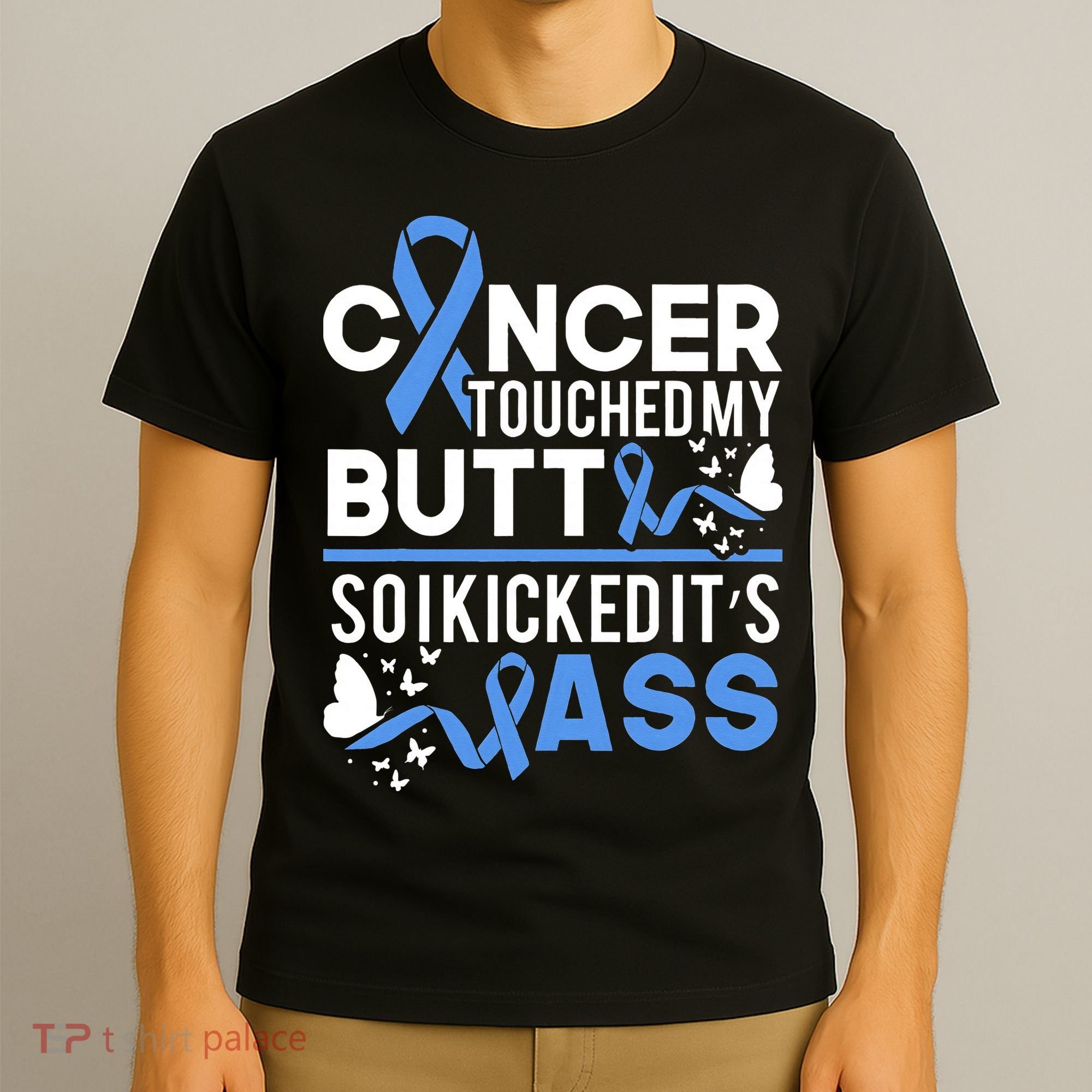i kicked cancers butt Colon cancer awareness T-Shirt