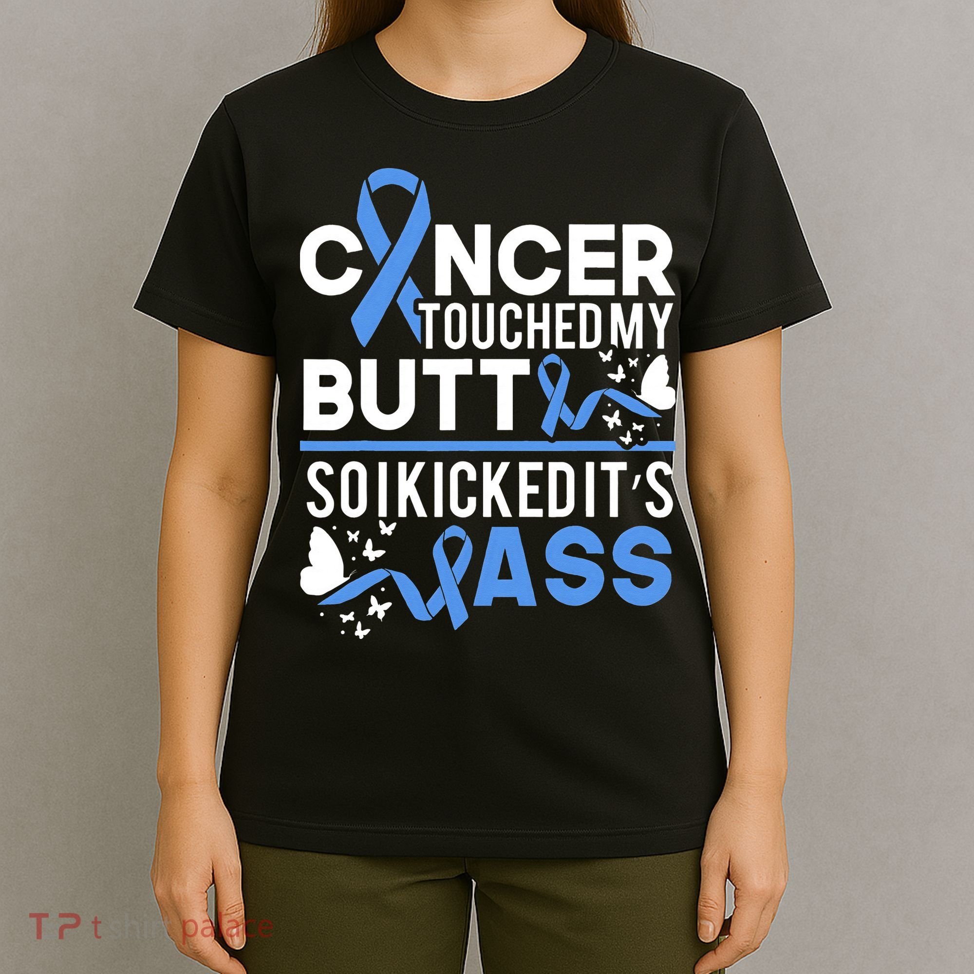 i kicked cancers butt Colon cancer awareness T-Shirt