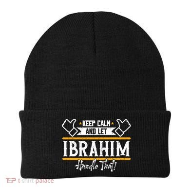 Ibrahim Keep Calm And Let Ibrahim Handle That Funny Gift Beanie
