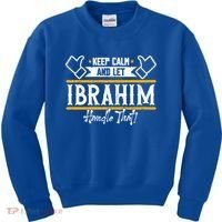 Ibrahim Keep Calm And Let Ibrahim Handle That Funny Gift Kids Sweatshirt thumb 0