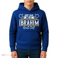 Ibrahim Keep Calm And Let Ibrahim Handle That Funny Gift Kids Hoodie thumb 4
