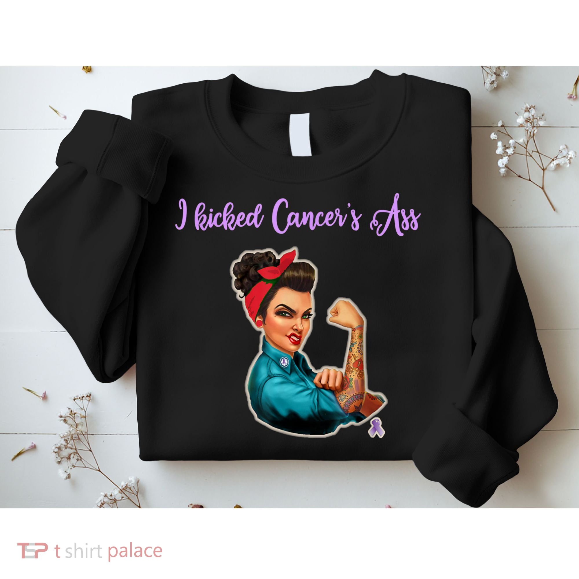 I Kicked Cancers Ass Cancer Survivors Sweatshirt
