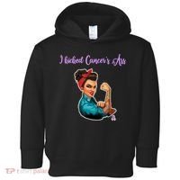 I Kicked Cancers Ass Cancer Survivors Toddler Hoodie thumb 0