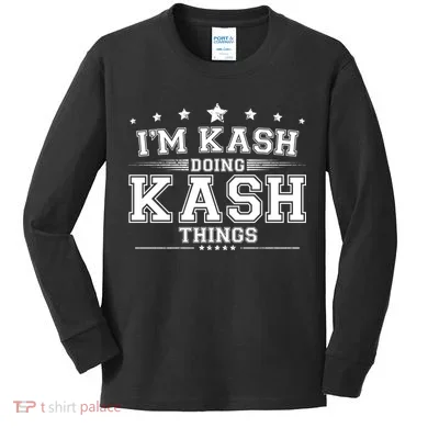 Im Kash Doing Kash Things Kids Long Sleeve Shirt