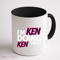 IM Ken Doing Ken Things Funny First Name Ken Sarcastic Coffee Mug thumb 1