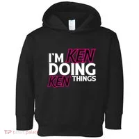 IM Ken Doing Ken Things Funny First Name Ken Sarcastic Toddler Hoodie thumb 0
