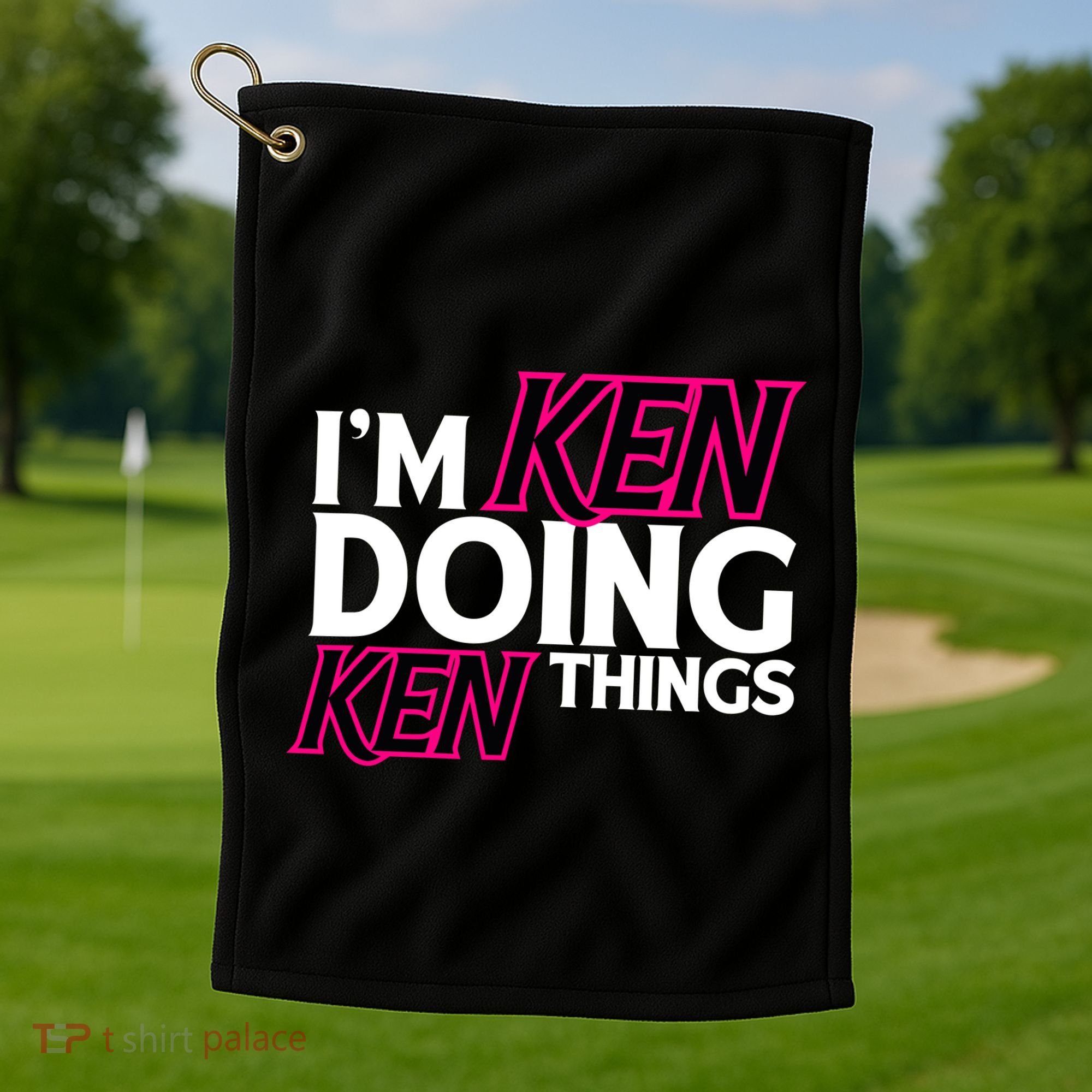 IM Ken Doing Ken Things Funny First Name Ken Sarcastic Golf Towel