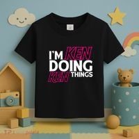 IM Ken Doing Ken Things Funny First Name Ken Sarcastic Toddler T-Shirt thumb 3