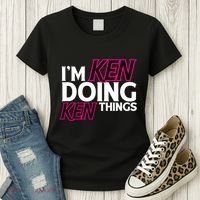 IM Ken Doing Ken Things Funny First Name Ken Sarcastic Women's T-Shirt thumb 3