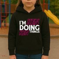IM Ken Doing Ken Things Funny First Name Ken Sarcastic Kids Hoodie thumb 3